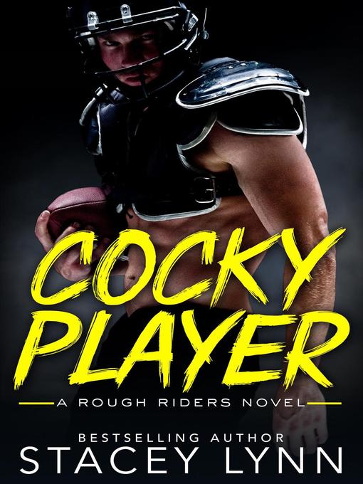 Title details for Cocky Player by Stacey Lynn - Wait list